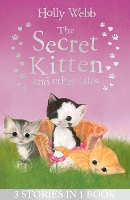 Book Cover for The Secret Kitten and Other Tales by Holly Webb
