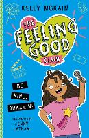 Book Cover for The Feeling Good Club: Be Kind, Shazmin! by Kelly McKain