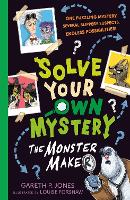 Book Cover for Solve Your Own Mystery: The Monster Maker by Gareth P. Jones