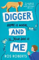 Book Cover for Digger and Me by Ros Roberts