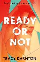 Book Cover for Ready Or Not by Tracy Darnton