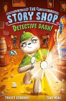 Book Cover for The Story Shop: Detective Dash! by Tracey Corderoy