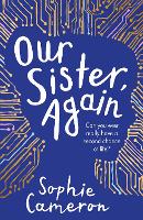 Book Cover for Our Sister, Again by Sophie Cameron