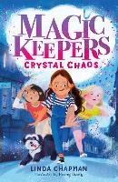 Book Cover for Magic Keepers: Crystal Chaos by Linda Chapman