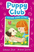 Book Cover for Puppy Club: Minnie Home Alone by Catherine Jacob