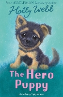 Book Cover for The Hero Puppy by Holly Webb