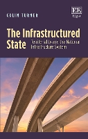 Book Cover for The Infrastructured State by Colin Turner