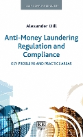 Book Cover for Anti-Money Laundering Regulation and Compliance by Alexander Dill