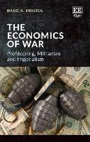 Book Cover for The Economics of War by Imad A. Moosa