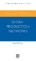 Book Cover for Advanced Introduction to Global Production Networks by Neil M Coe