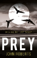 Book Cover for Prey by John Roberts