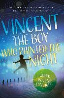 Book Cover for Vincent - The Boy Who Painted the Night by Mark Roland Langdale