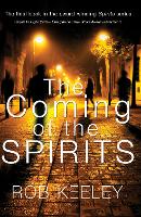 Book Cover for The Coming of the Spirits by Rob Keeley