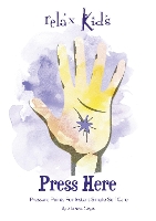 Book Cover for Relax Kids: Press Here by M Viegas