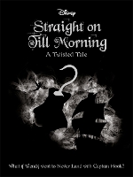 Book Cover for Disney Peter Pan: Straight on Till Morning by Liz Braswell