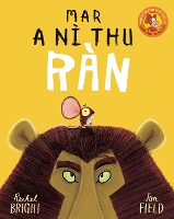 Book Cover for Mar a Ni Thu Ràn by Rachel Bright