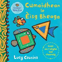 Book Cover for Cumaidhean le Èisg Bheaga by Lucy Cousins