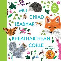 Book Cover for Mo Chiad Leabhar Bheathaichean Coille by Zoe Ingram