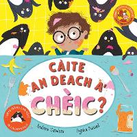 Book Cover for Càite an deach a' Chèic? by Andrew Sanders