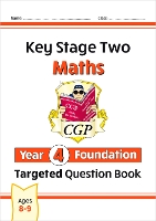 Book Cover for KS2 Maths Year 4 Foundation Targeted Question Book by CGP Books