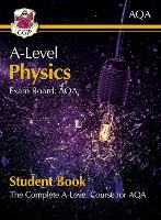 Book Cover for A-Level Physics for AQA by CGP Books