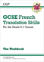 Book Cover for GCSE French Translation Skills Workbook (includes Answers) by CGP Books