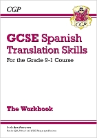 Book Cover for GCSE Spanish Translation Skills Workbook by CGP Books