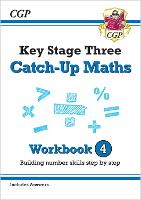 Book Cover for KS3 Maths Catch-Up Workbook 4 (With Answers) by CGP Books