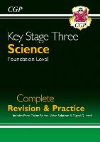 Book Cover for KS3 Science Complete Revision & Practice - Foundation (Includes Online Edition, Videos & Quizzes) by CGP Books