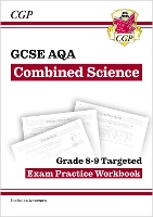 Book Cover for GCSE Combined Science AQA Grade 8-9 Targeted Exam Practice Workbook (includes answers) by CGP Books