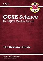 Book Cover for WJEC GCSE Science Double Award - Revision Guide (With Online Edition) by CGP Books