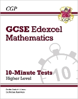 Book Cover for GCSE Maths Edexcel 10-Minute Tests - Higher (includes Answers) by CGP Books