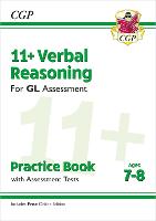 Book Cover for 11+ GL Verbal Reasoning Practice Book & Assessment Tests - Ages 7-8 (With Online Edition) by CGP Books