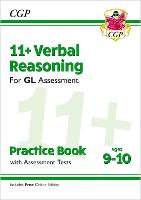 Book Cover for 11+ GL Verbal Reasoning Practice Book & Assessment Tests - Ages 9-10 (With Online Edition) by CGP Books