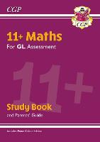 Book Cover for 11+ GL Maths Study Book (With Parents' Guide & Online Edition) by CGP Books