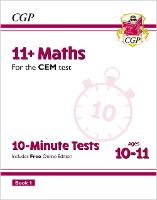 Book Cover for 11+ CEM 10-Minute Tests by CGP Books