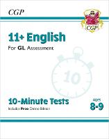 Book Cover for 11+ GL 10-Minute Tests by CGP Books