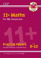 Book Cover for 11+ GL Maths Practice Papers - Ages 9-10 (With Parents' Guide & Online Edition) by CGP Books