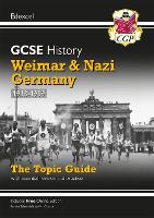 Book Cover for GCSE History Edexcel Topic Guide - Weimar and Nazi Germany, 1918-1939 by CGP Books