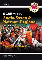 Book Cover for GCSE History Edexcel Topic Guide - Anglo-Saxon and Norman England, c1060-1088 by CGP Books