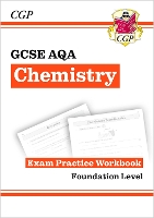 Book Cover for GCSE Chemistry AQA Exam Practice Workbook - Foundation by CGP Books