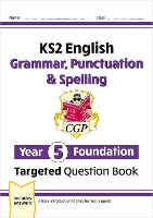 Book Cover for KS2 English Year 5 Foundation Grammar, Punctuation & Spelling Targeted Question Book w/Answers by CGP Books