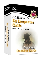 Book Cover for GCSE English - An Inspector Calls Revision Question Cards by CGP Books