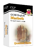 Book Cover for GCSE English Shakespeare - Macbeth Revision Question Cards by CGP Books