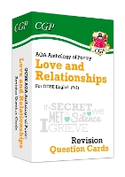 Book Cover for GCSE English: AQA Love & Relationships Poetry Anthology - Revision Question Cards by CGP Books