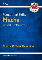 Book Cover for Functional Skills Maths: Edexcel Entry Level 3 - Study & Test Practice by CGP Books
