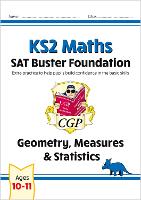 Book Cover for KS2 Maths SAT Buster Foundation: Geometry, Measures & Statistics (for the 2024 tests) by CGP Books