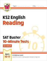 Book Cover for KS2 English SAT Buster 10-Minute Tests: Reading - Stretch (for the 2024 tests) by CGP Books