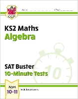 Book Cover for KS2 Maths SAT Buster 10-Minute Tests - Algebra (for the 2024 tests) by CGP Books