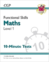 Book Cover for Functional Skills Maths Level 1 - 10 Minute Tests by CGP Books